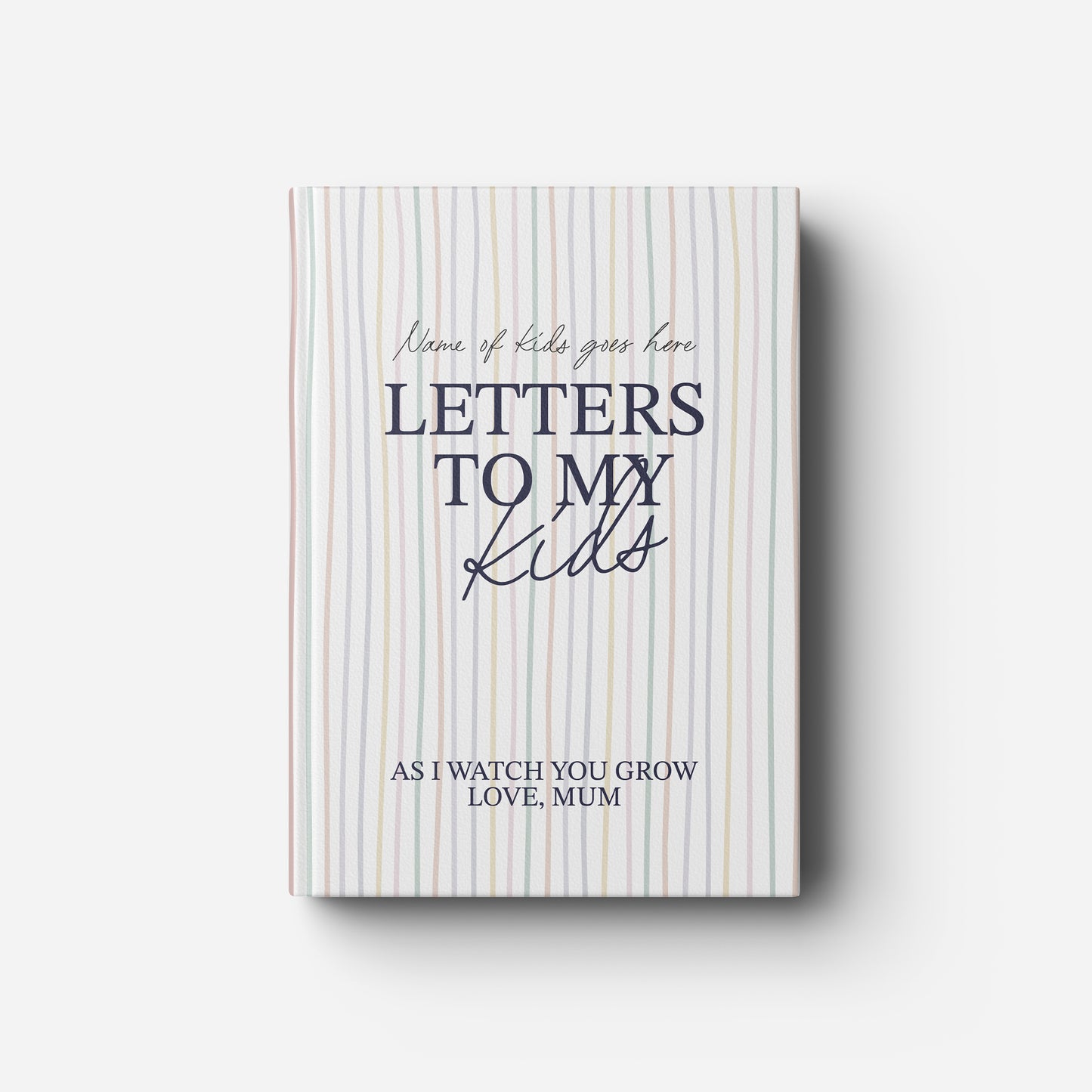 Letters to my kids