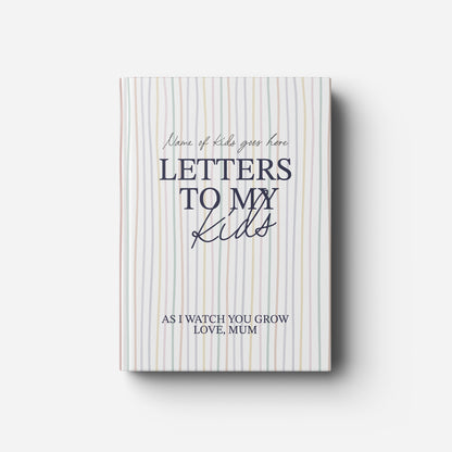 Letters to my kids